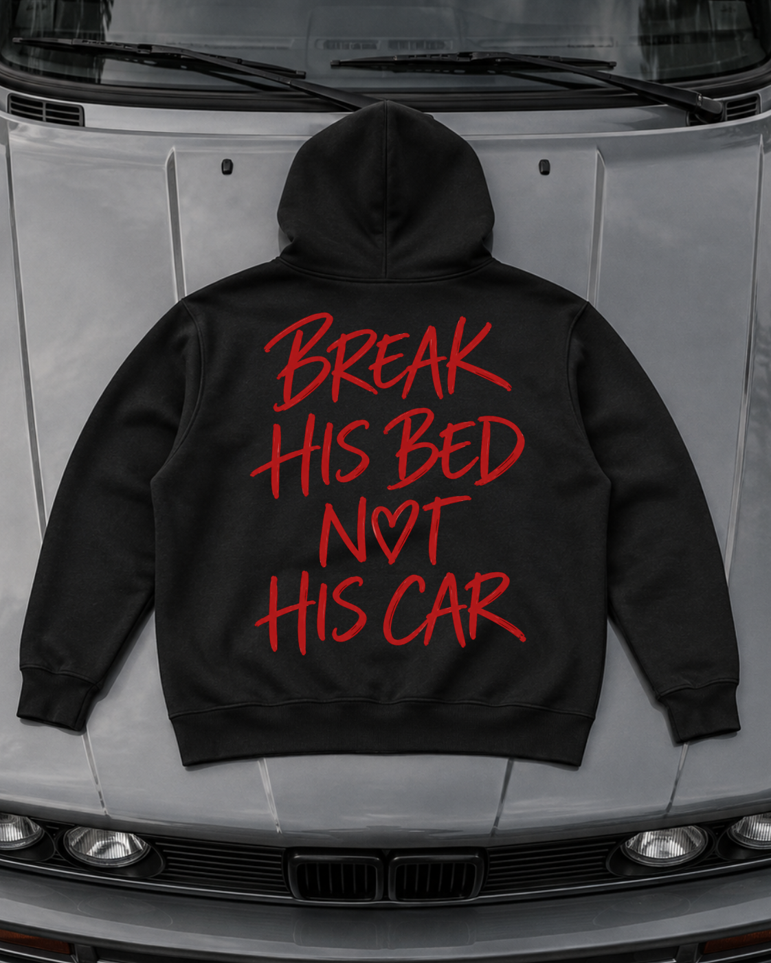 break his bed - Hoodie Unisex Backprint