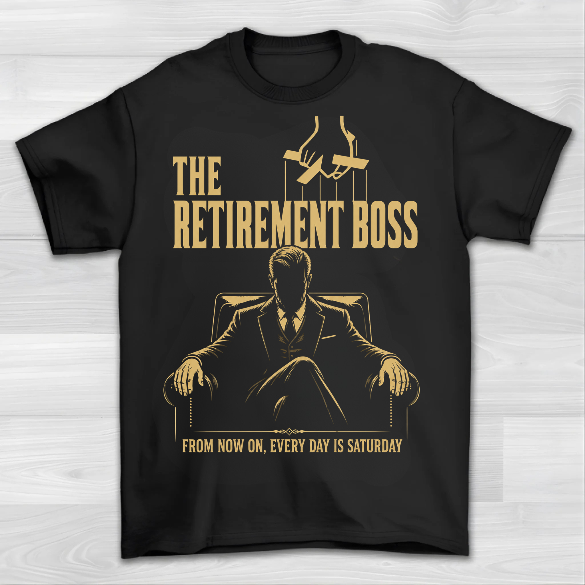 Retirement Boss - Shirt Unisex