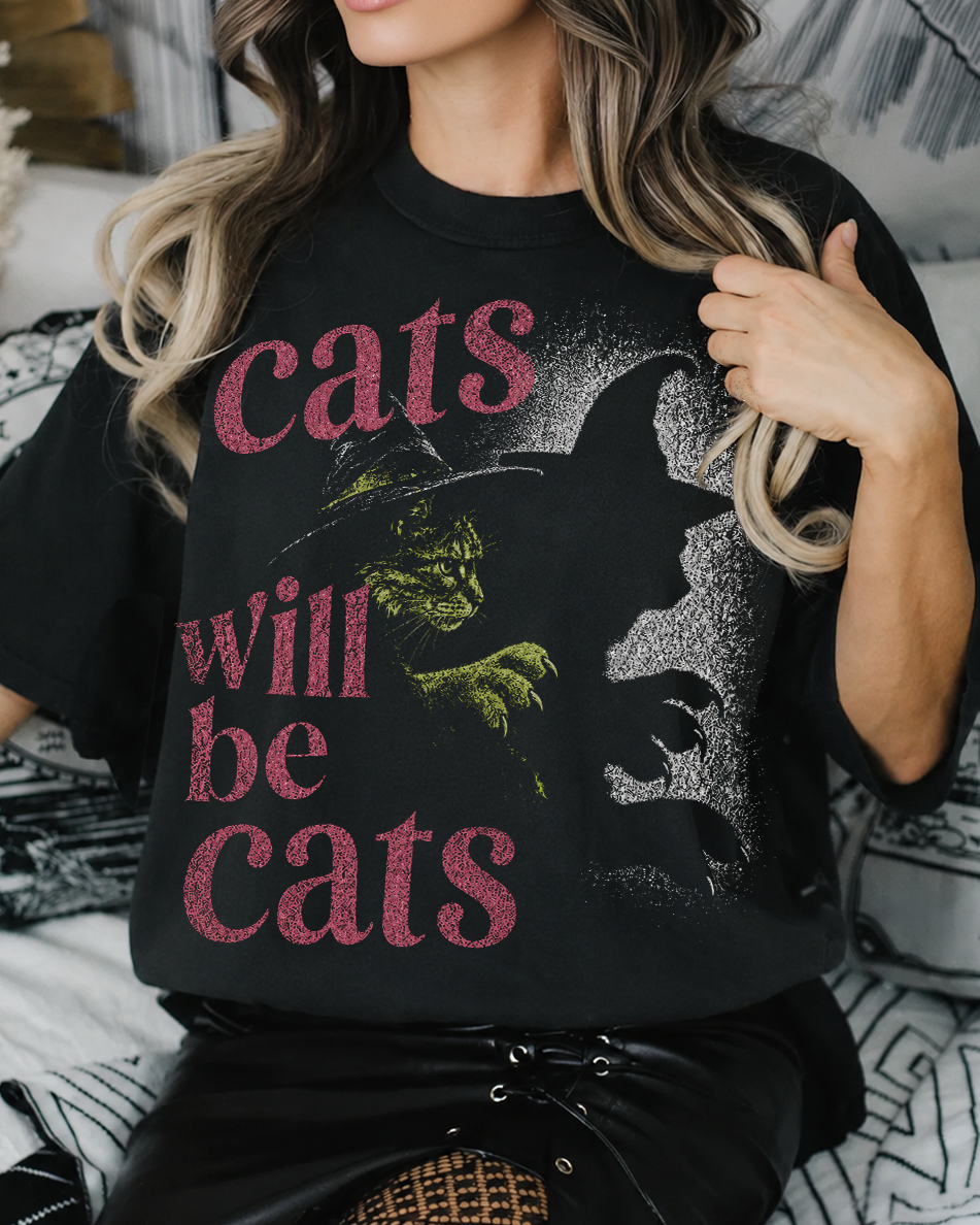 Cats Will Be Cats - Witchy Halloween Shirt for Women