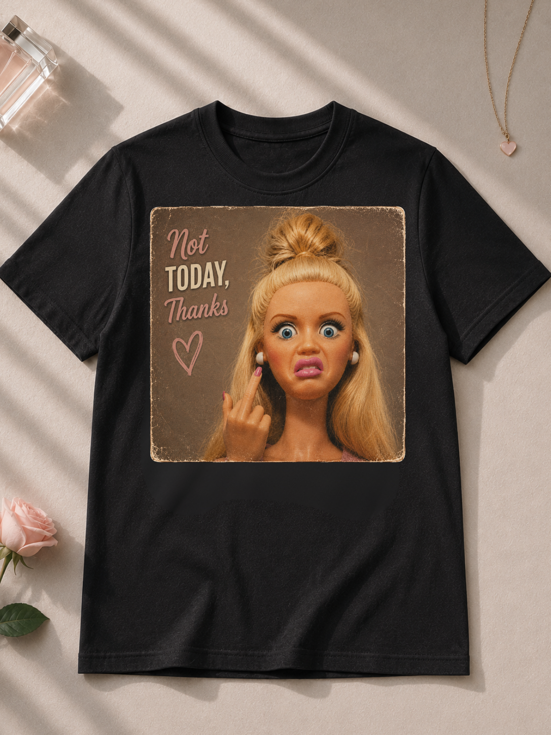 Not today thanks - Shirt Unisex