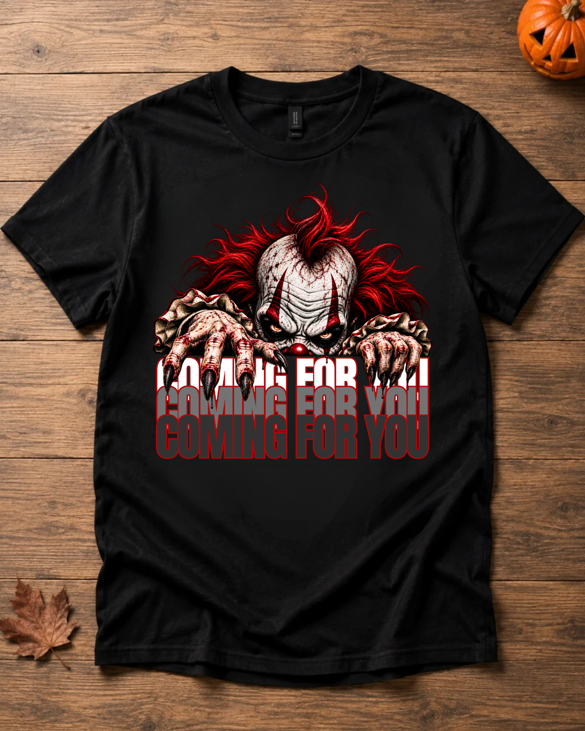 Coming for you - Halloween Shirt Unisex