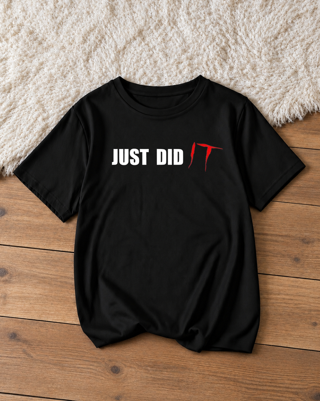 Just Did It - Funny Halloween Shirt