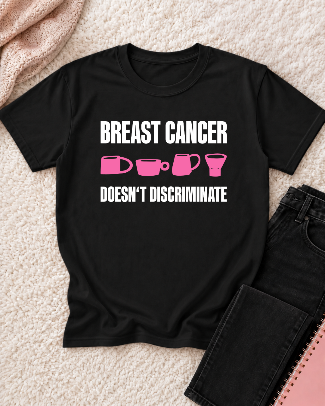 Cancer Doesn't Discriminate - Breast Cancer Awareness Shirt
